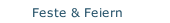 Feste & Feiern